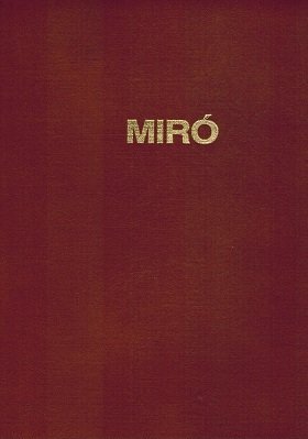 MIRO. MAESTROS ACTUALES DE LA PINTURA Y ESCULTURA CATALANAS 22