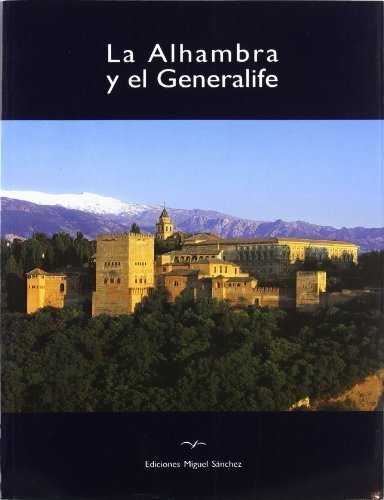 LA ALHAMBRA Y EL GENERALIFE