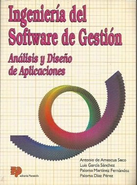 INGENIERIA DEL SOFTWARE DE GESTIÓN. ANÁLISIS Y DISEÑO DE APLICACIONES