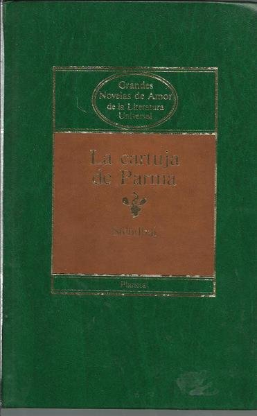 LA CARTUJA DE PARMA