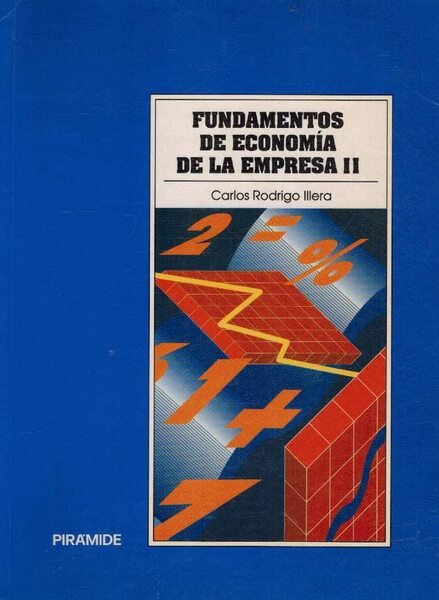 FUNDAMENTOS DE ECONOMÍA DE LA EMPRESA II