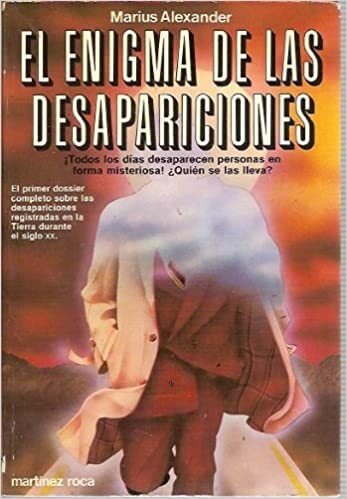 EL ENIGMA DE LAS DESAPARICIONES