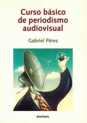 CURSO BÁSICO DE PERIODISMO AUDIOVISUAL