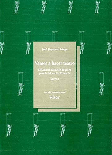 VAMOS A HACER TEATRO - NIVEL I