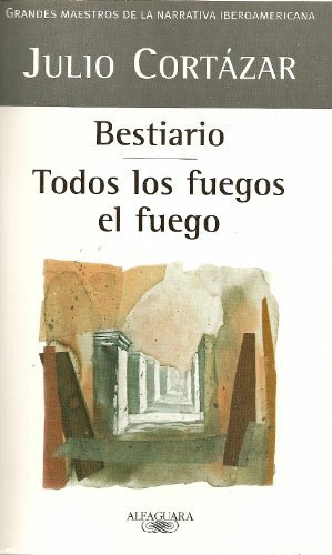 BESTIARIO TODOS LOS FUEGOS EL FUEGO