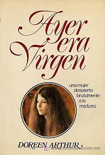 AYER ERA VIRGEN