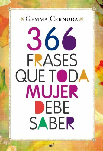 366 FRASES QUE TODA MUJER DEBE SABER