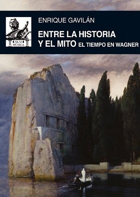 ENTRE LA HISTORIA Y EL MITO. EL TIMEPO EN WAGNER