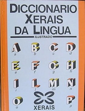 DICCIONARIO XERAIS DA LINGUA