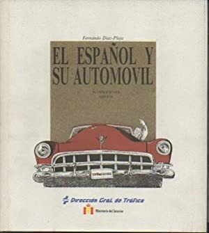 EL ESPAÑOL Y SU AUTOMOVIL