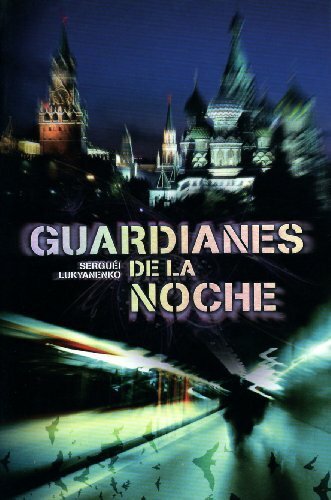 GUARDIANES DE LA NOCHE