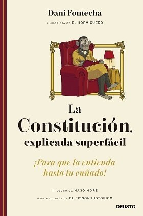 LA CONSTITUCIÓN EXPLICADA SUPERFÁCIL