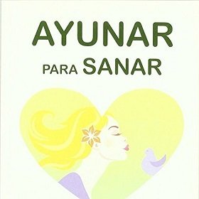 AYUNAR PARA SANAR