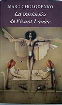 LA INICIACION DE VIVANT LANON