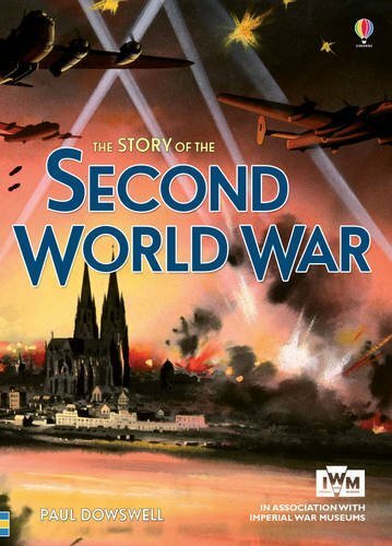 THE STORY OF THE SECOND WORLD WAR