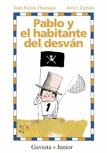 PABLO Y EL HABITANTE DEL DESVÁN