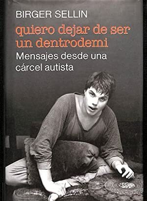 QUIERO DEJAR DE SER UN DENTRODEMI