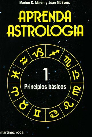 APRENDA ASTRLOGIA 1 PRINCIPIOS BASICOS