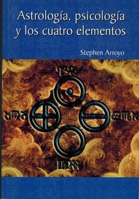 ASTROLOGIA PSICOLOGIA Y LOS CUATRO ELEMENTOS