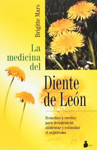 LA MEDICINA DEL DIENTE DE LEON