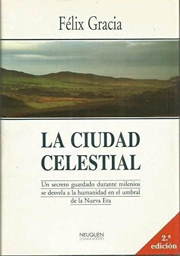 LA CIUDAD CELESTIAL