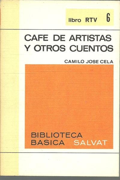 CAFE DE ARTISTAS Y OTROS CUENTOS