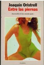 ENTRE LAS PIERNAS