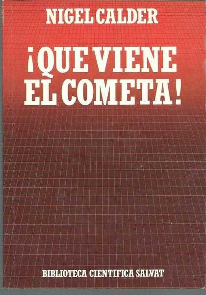 QUE VIENE EL COMETA