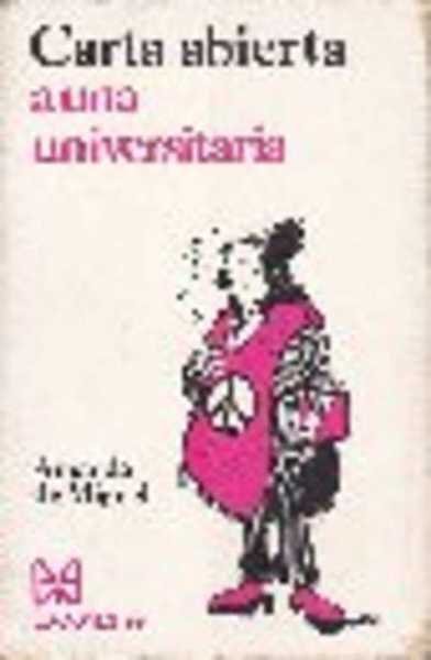 CARTA ABIERTA A UNA UNIVERSITARIA