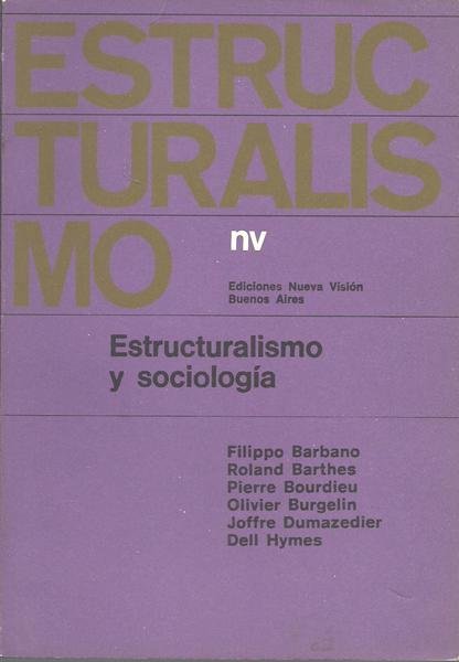 ESTRUCTURALISMO Y SOCIOLOGIA
