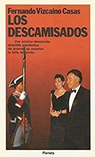 LOS DESCAMISADOS