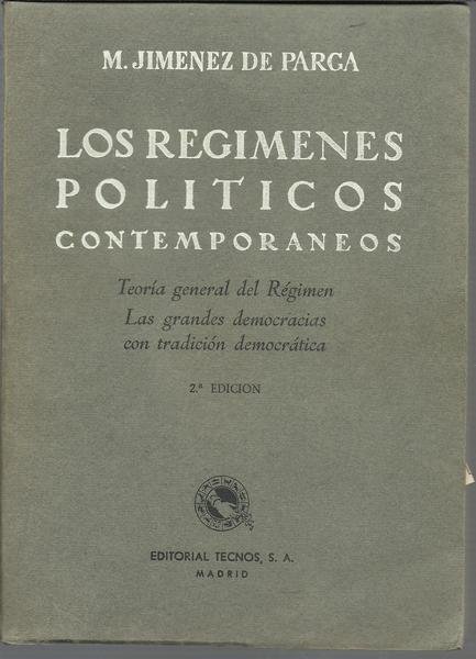 LOS REGIMENES POLITICOS CONTEMPORANEOS