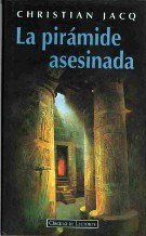 LA PIRAMIDE ASESINADA (EL JUEZ DE EGIPTO I)