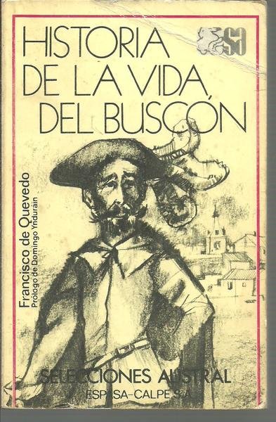 HISTORIA DE LA VIDA DEL BUSCON