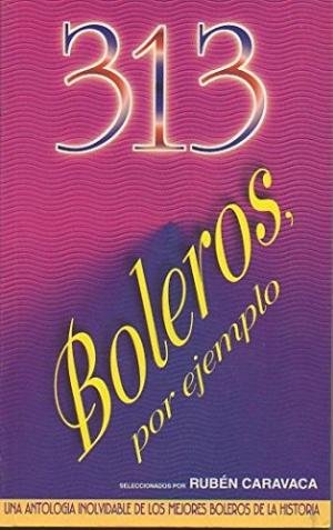 313 BOLEROS POR EJEMPLO