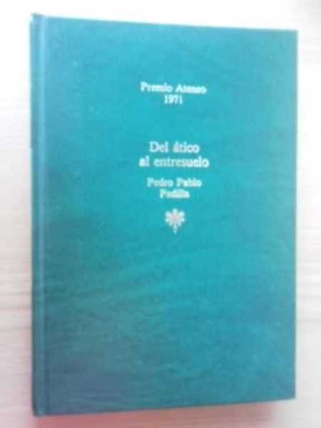 DEL ATICO AL ENTRESUELO