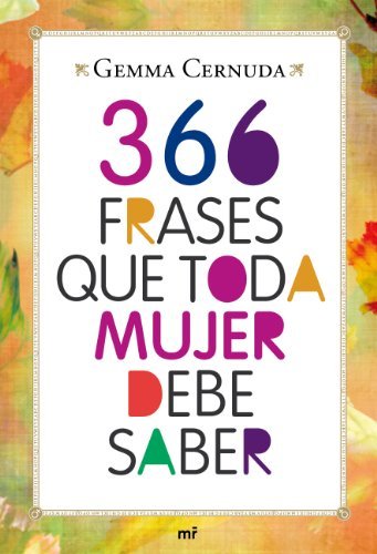 366 FRASES QUE TODA MUJER DEBE SABER