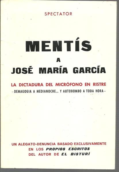 MENTIS A JOSE MARIA GARCIA