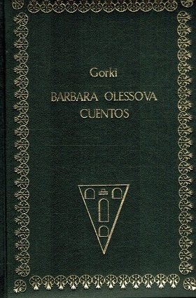 BARBARA OLESSOVA Y OTROS CUENTOS
