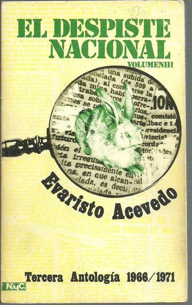 EL DESPISTE NACIONAL. TERCERA ANTOLOGIA 1966-1971