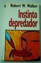 INSTINTO DEPREDADOR