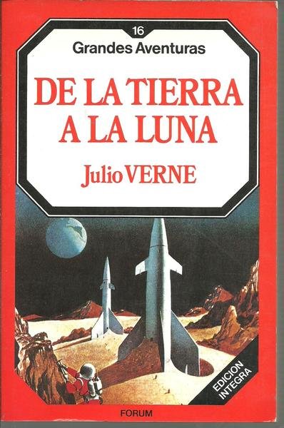 DE LA TIERRA A LA LUNA