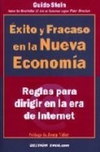 EXITO Y FRACASO EN LA NUEVA ECONOMIA