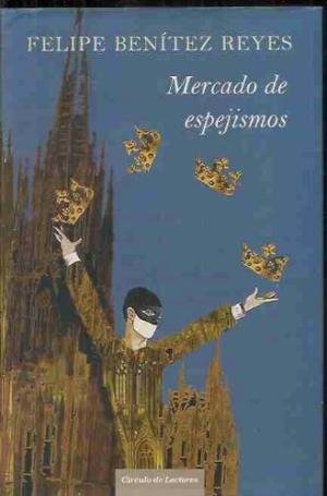 MERCADO DE ESPEJISMOS