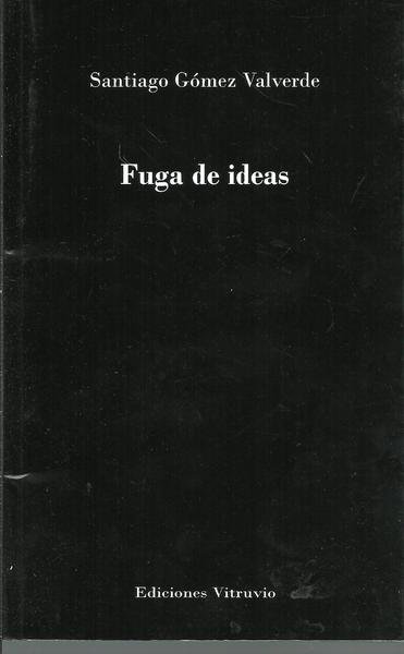 FUGA DE IDEAS