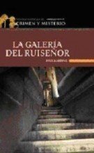LA GALERIA DEL RUISEÑOR