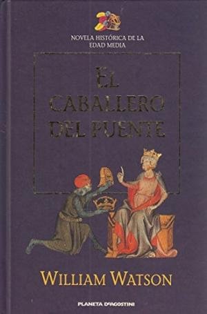 EL CABALLERO DEL PUENTE