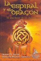 LA ESPIRAL Y EL DRAGON. EL ATARDECER DE LOS DUNEIN