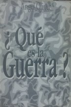 ¿QUE ES LA GUERRA?
