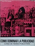 COMO DOMINAR LA PUBLICIDAD